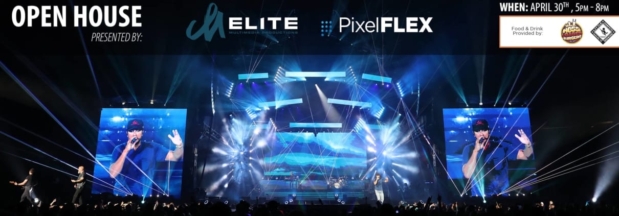 Elite Multimedia and PixelFLEX Open House